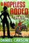 [Hope Walker Mystery 12] • A Hopeless Rodeo